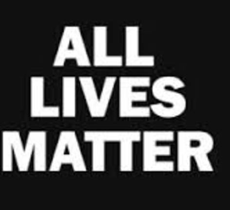 ALL LIVES MATTER
