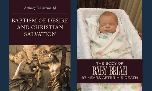 A Call to Recognize Baptism of Desire for Babies