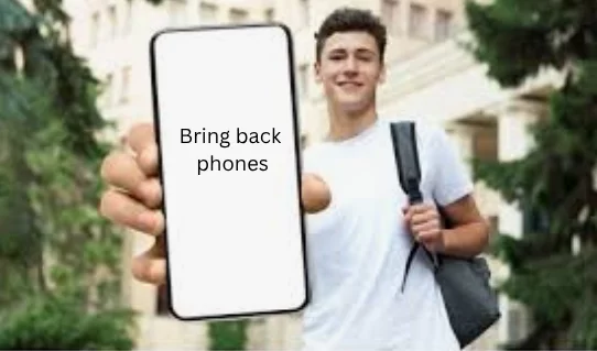 Bring back  phones in schools
