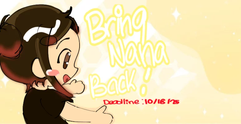 Bring Nana Back!