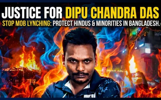 Justice for Dipu Chandra Das: Stop Mob Lynching and Protect Hindus and Other Religious Minorities in Bangladesh