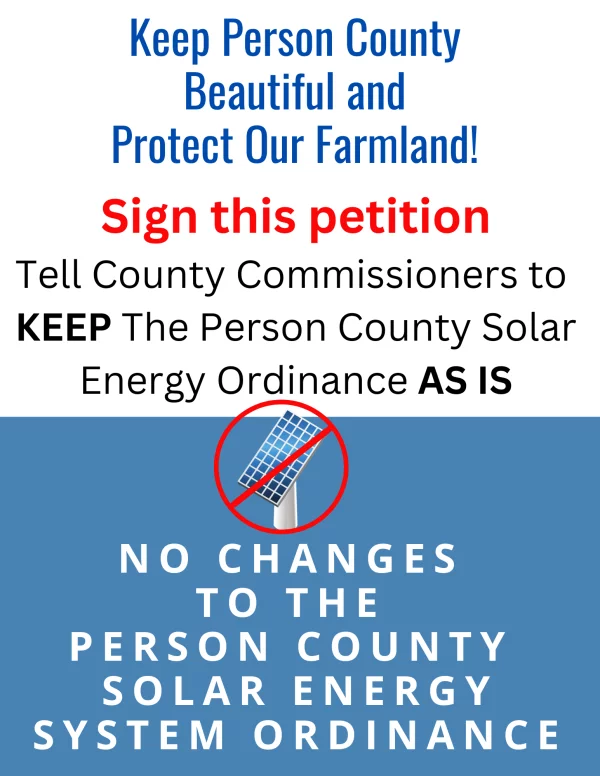 Keep the 100-Acre Solar Park LIMIT in Person County: Protect Person County’s Beauty