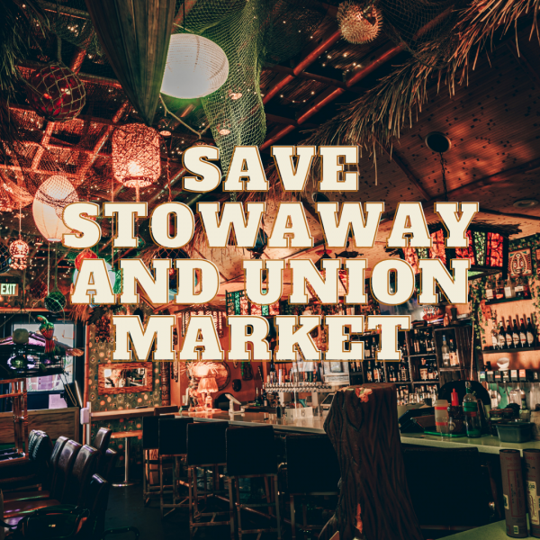 Save Stowaway and all Union Market Tenants!