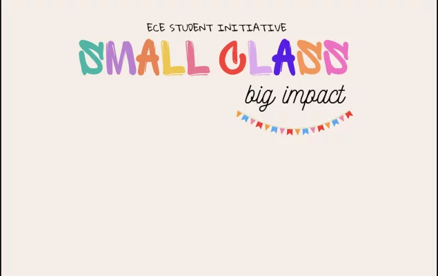 Small Class, Big Impact; Advocacy Campaign