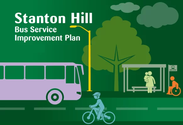 Stanton Hill Bus Service Improvement Plan