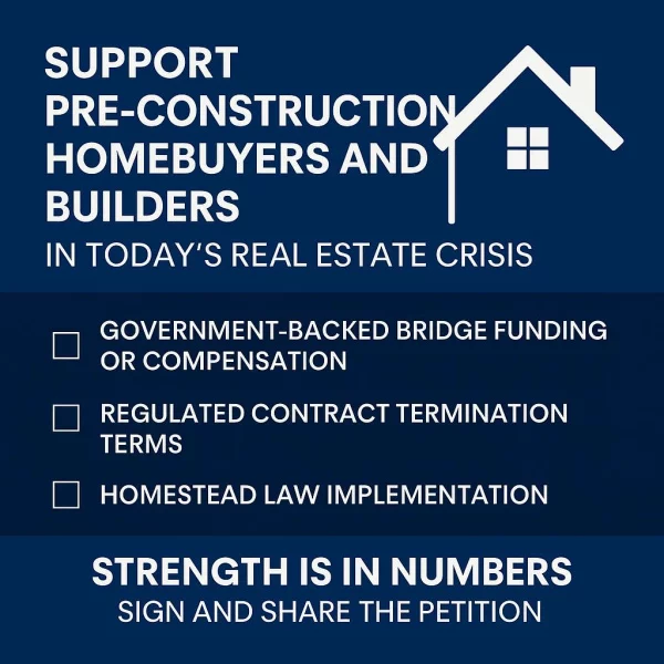 Urgent Action Needed to Support Pre-Construction Homebuyers and Builders in Today’s Real Estate Crisis