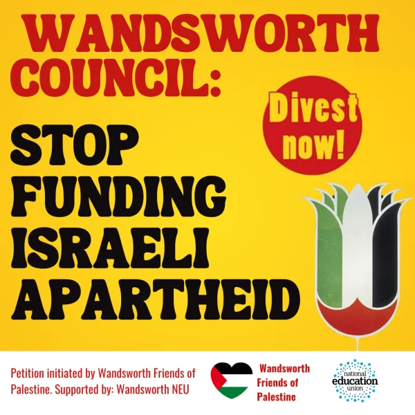 Wandsworth Council: Stop Funding Israeli Apartheid